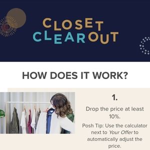 Closet clear out is on message me for a discount and save if new to Posh…